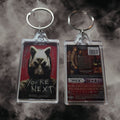 You're Next Keychain