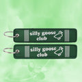 Silly Goose Club Keychain